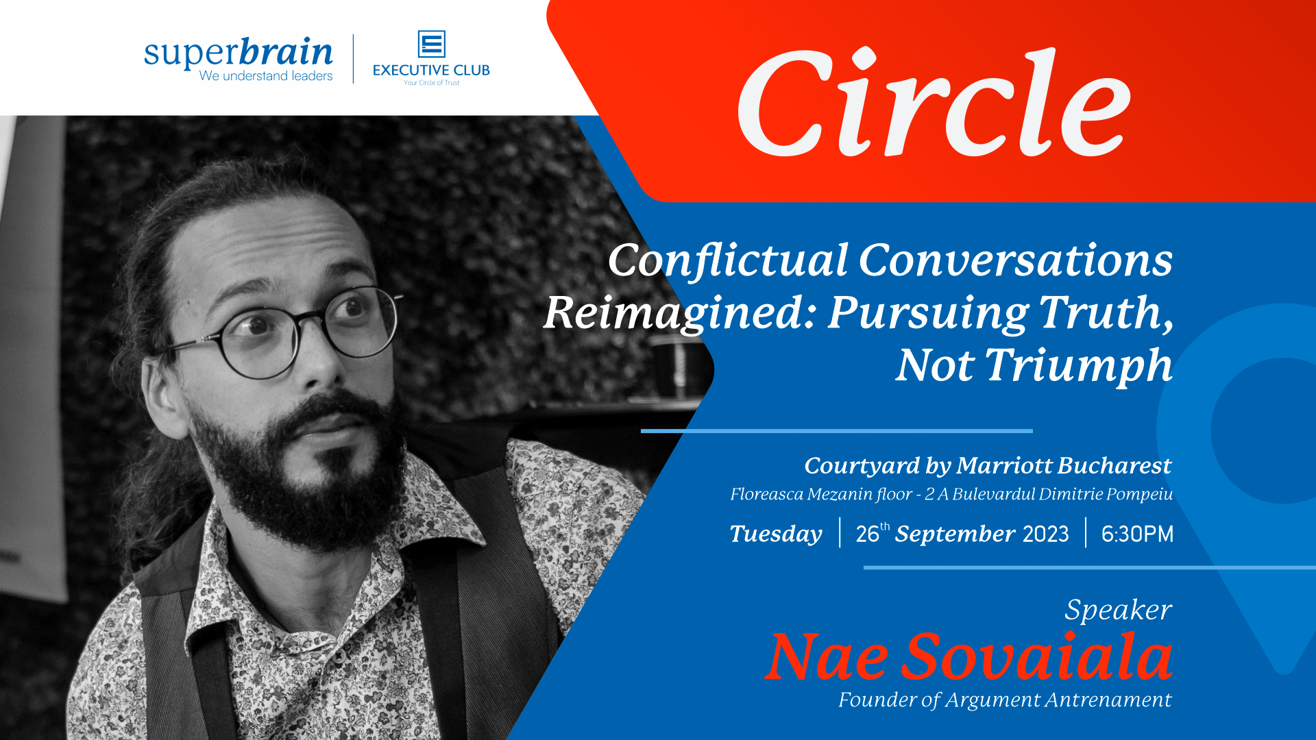 Executive Club Circle - Conflictual Conversations Reimagined: Pursuing Truth, Not Triumph